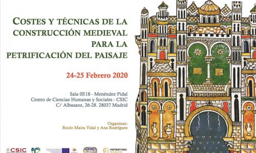 Resumen Congreso “Costes y técnicas de la construcción medieval para la petrificación del paisaje”