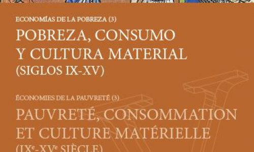 Pobreza, consumo y cultura material (siglos IX-XV)