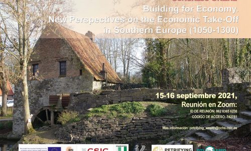 Building for Economy. New Perspectives on the Economic Take-Off in Southern Europe (1050-1300)