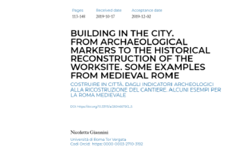 Building in the city. From archaeological markers to the historical reconstruction of the worksite. Some examples from medieval Rome